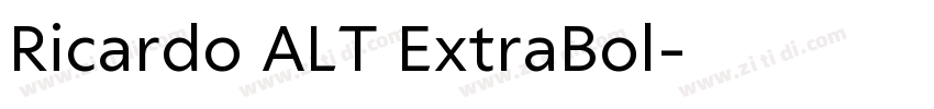 Ricardo ALT ExtraBol字体转换